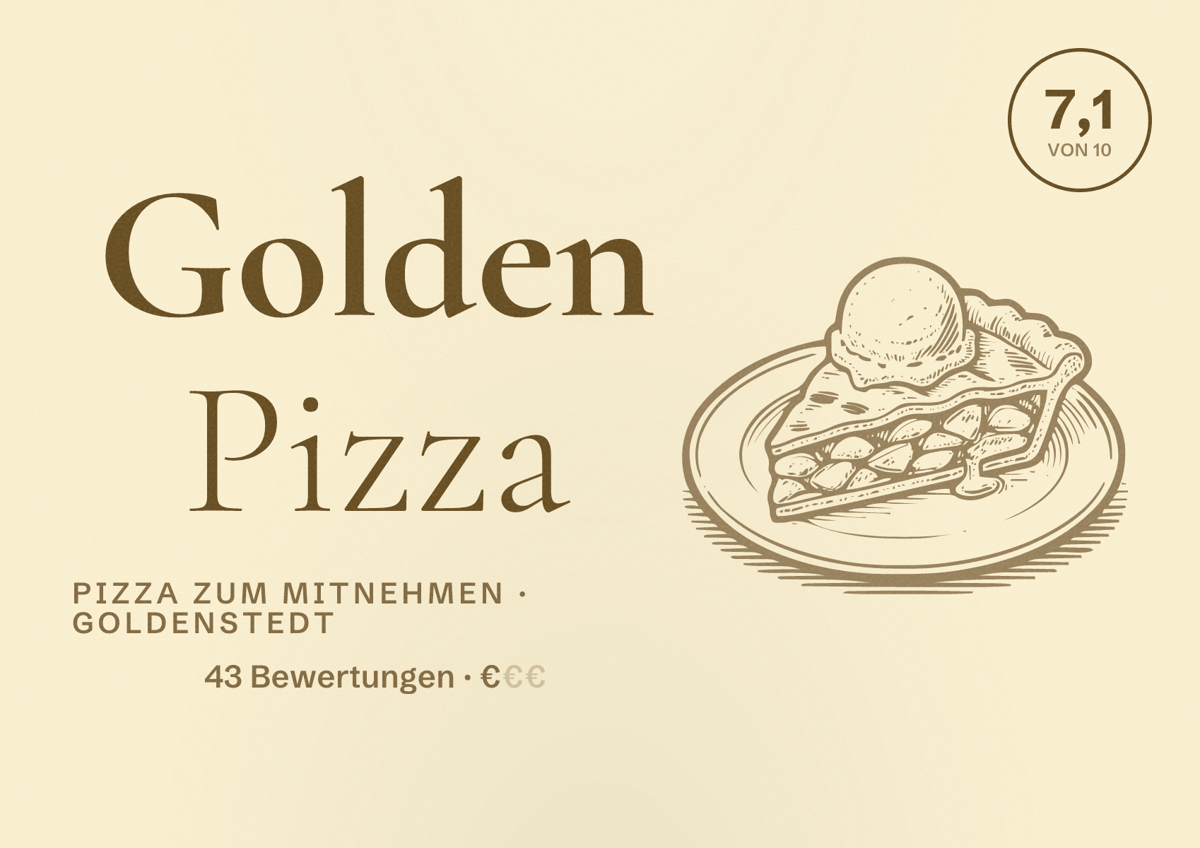 Illustriertes Poster von Golden Pizza, Pizza zum Mitnehmen in Goldenstedt: Bewertung 7,1 von 10 aus 43 Bewertungen, Preisniveau €