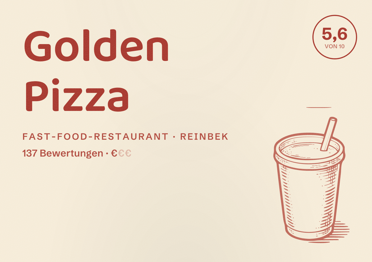 Illustriertes Poster von Golden Pizza, Fast-Food-Restaurant in Reinbek: Bewertung 5,6 von 10 aus 137 Bewertungen, Preisniveau €