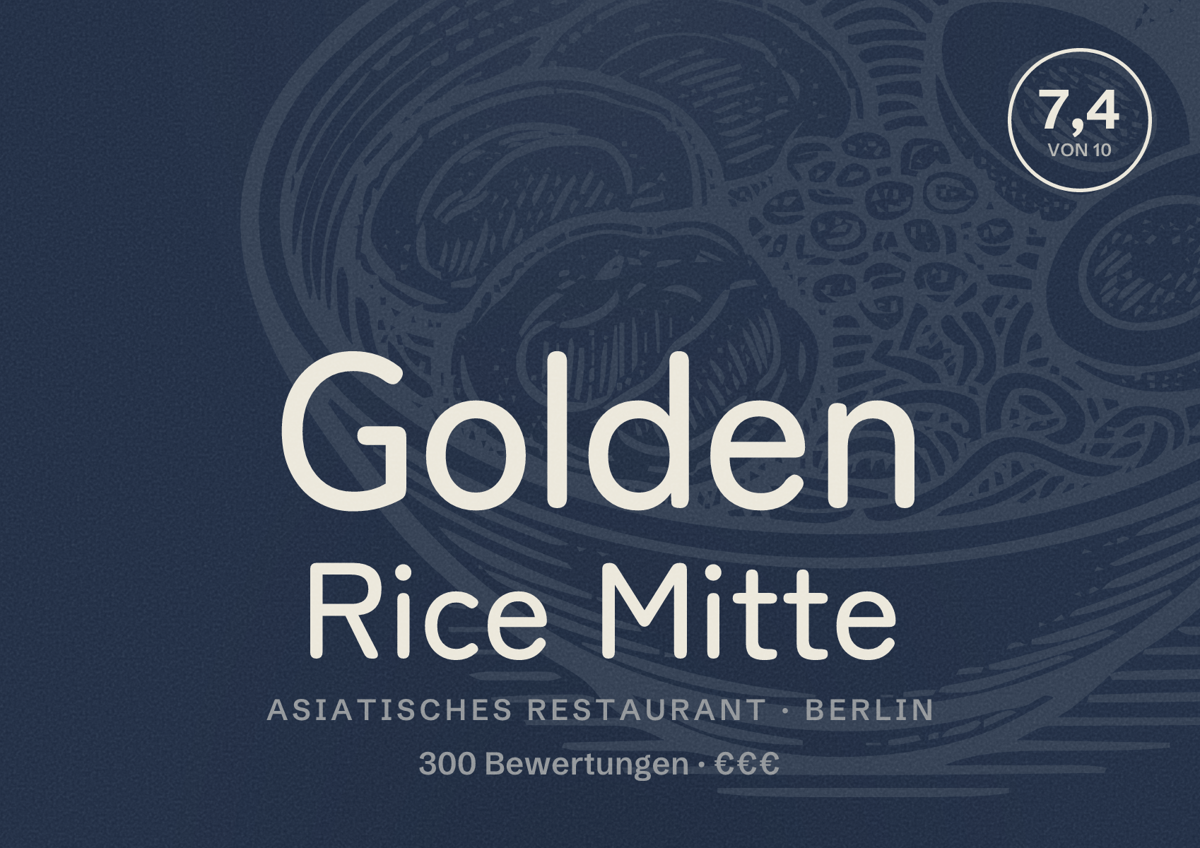 Illustriertes Poster von Golden Rice Mitte, Asiatisches Restaurant in Berlin: Bewertung 7,4 von 10 aus 300 Bewertungen, Preisniveau €€€