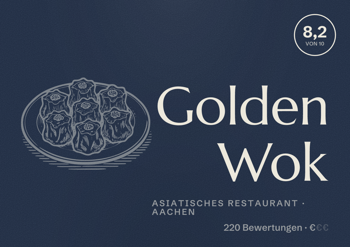 Illustriertes Poster von Golden Wok, Asiatisches Restaurant in Aachen: Bewertung 8,2 von 10 aus 220 Bewertungen, Preisniveau €