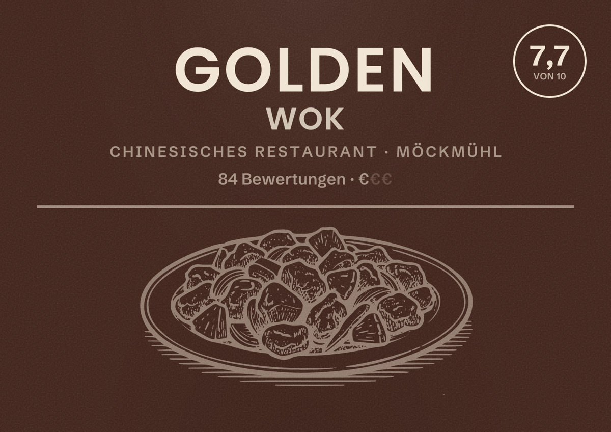 Illustriertes Poster von Golden Wok, Chinesisches Restaurant in Möckmühl: Bewertung 7,7 von 10 aus 84 Bewertungen, Preisniveau €