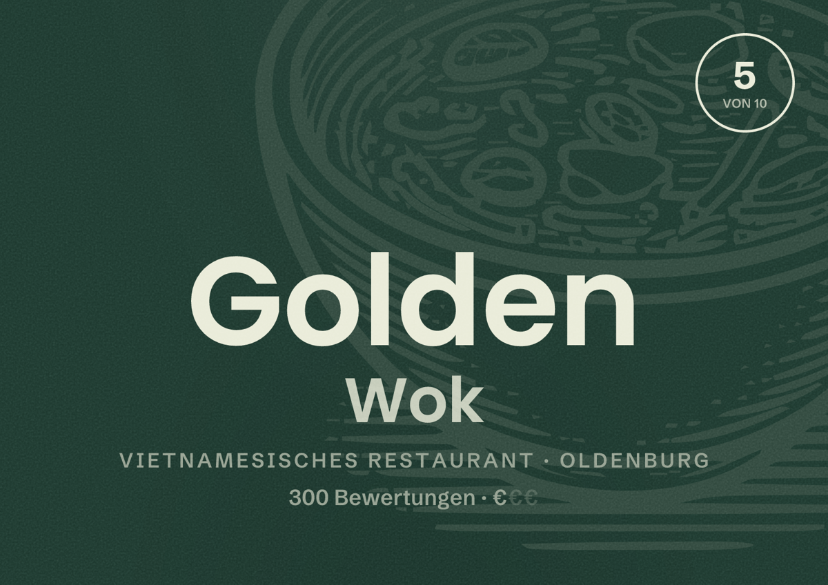Illustriertes Poster von Golden Wok, Vietnamesisches Restaurant in Oldenburg: Bewertung 5,0 von 10 aus 300 Bewertungen, Preisniveau €