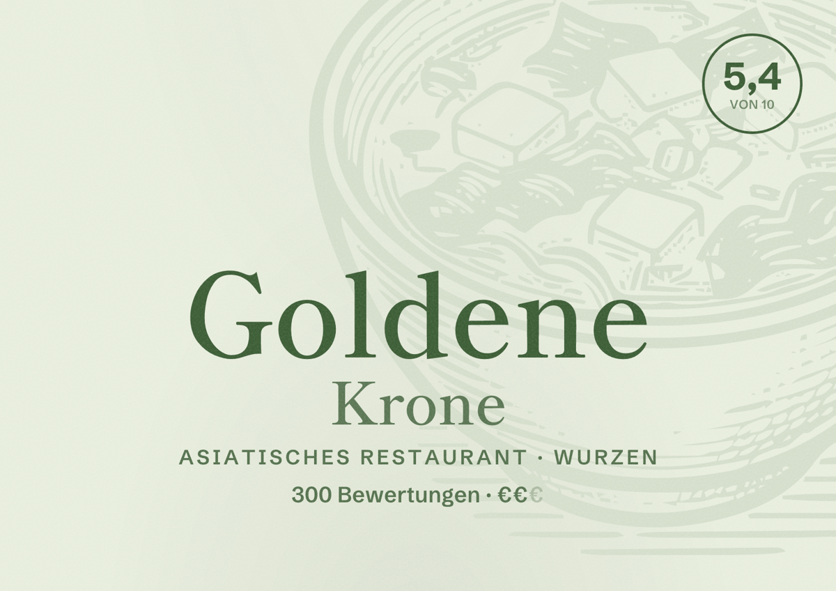 Illustriertes Poster von Goldene Krone, Asiatisches Restaurant in Wurzen: Bewertung 5,4 von 10 aus 300 Bewertungen, Preisniveau €€