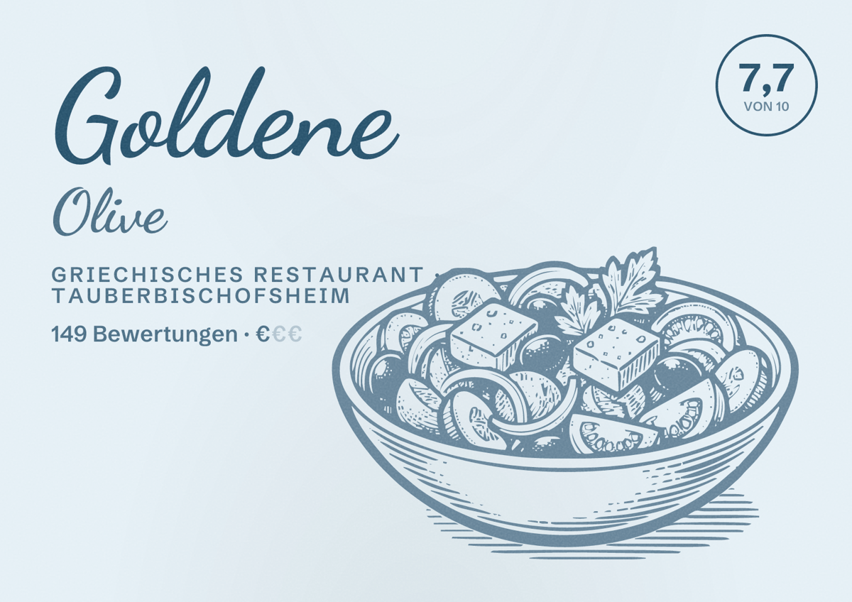 Illustriertes Poster von Goldene Olive, Griechisches Restaurant in Tauberbischofsheim: Bewertung 7,7 von 10 aus 149 Bewertungen, Preisniveau €