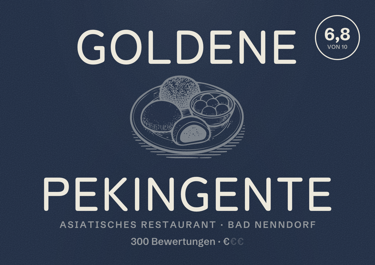 Illustriertes Poster von Goldene Pekingente, Asiatisches Restaurant in Bad Nenndorf: Bewertung 6,8 von 10 aus 300 Bewertungen, Preisniveau €