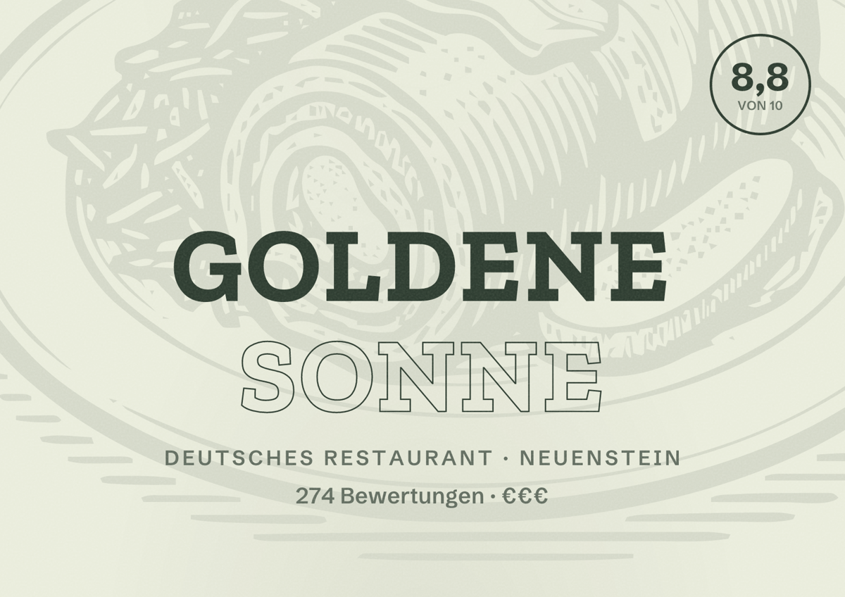 Illustriertes Poster von Goldene Sonne, Deutsches Restaurant in Neuenstein: Bewertung 8,8 von 10 aus 274 Bewertungen, Preisniveau €€€