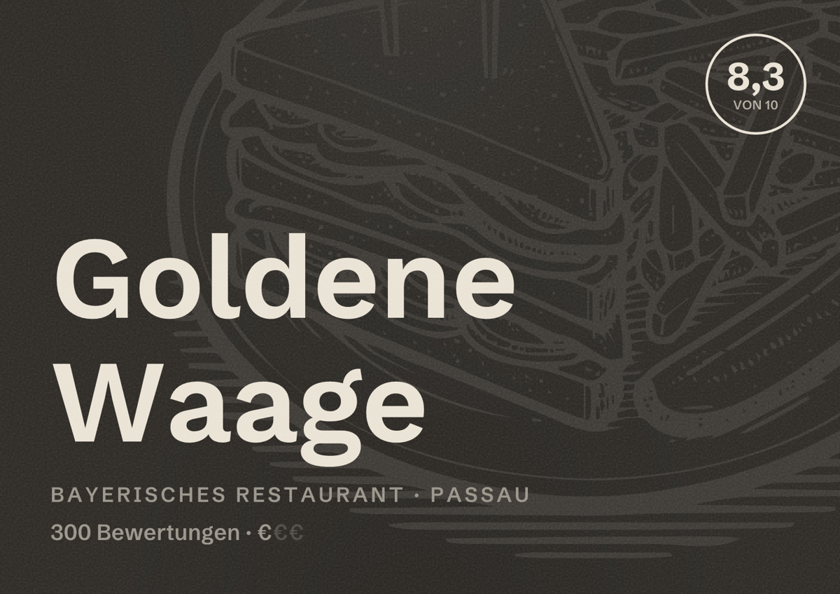 Illustriertes Poster von Goldene Waage, Bayerisches Restaurant in Passau: Bewertung 8,3 von 10 aus 300 Bewertungen, Preisniveau €