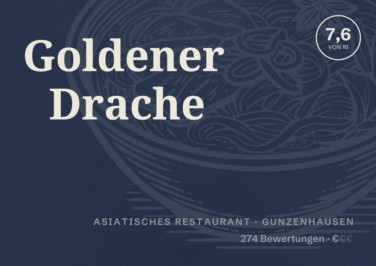 Illustriertes Poster von Goldener Drache, Asiatisches Restaurant in Gunzenhausen: Bewertung 7,6 von 10 aus 274 Bewertungen, Preisniveau €