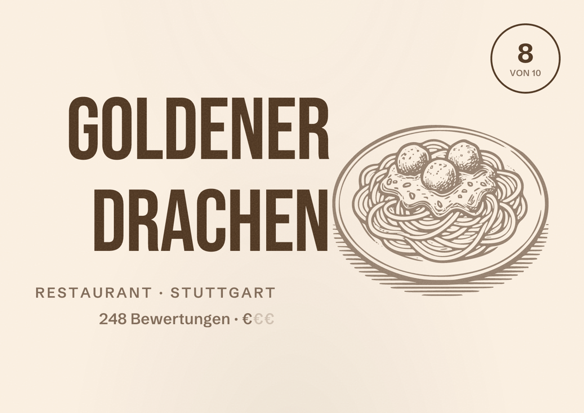 Illustriertes Poster von Goldener Drachen, Restaurant in Stuttgart: Bewertung 8,0 von 10 aus 248 Bewertungen, Preisniveau €