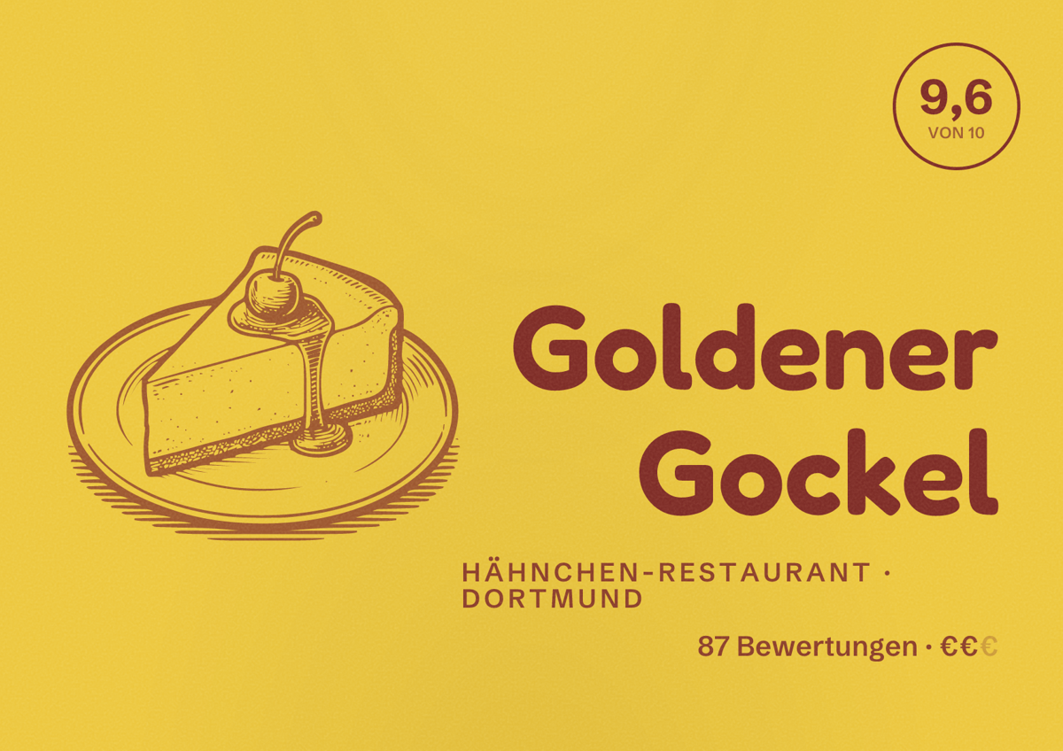 Illustriertes Poster von Goldener Gockel, Hähnchen-Restaurant in Dortmund: Bewertung 9,6 von 10 aus 87 Bewertungen, Preisniveau €€