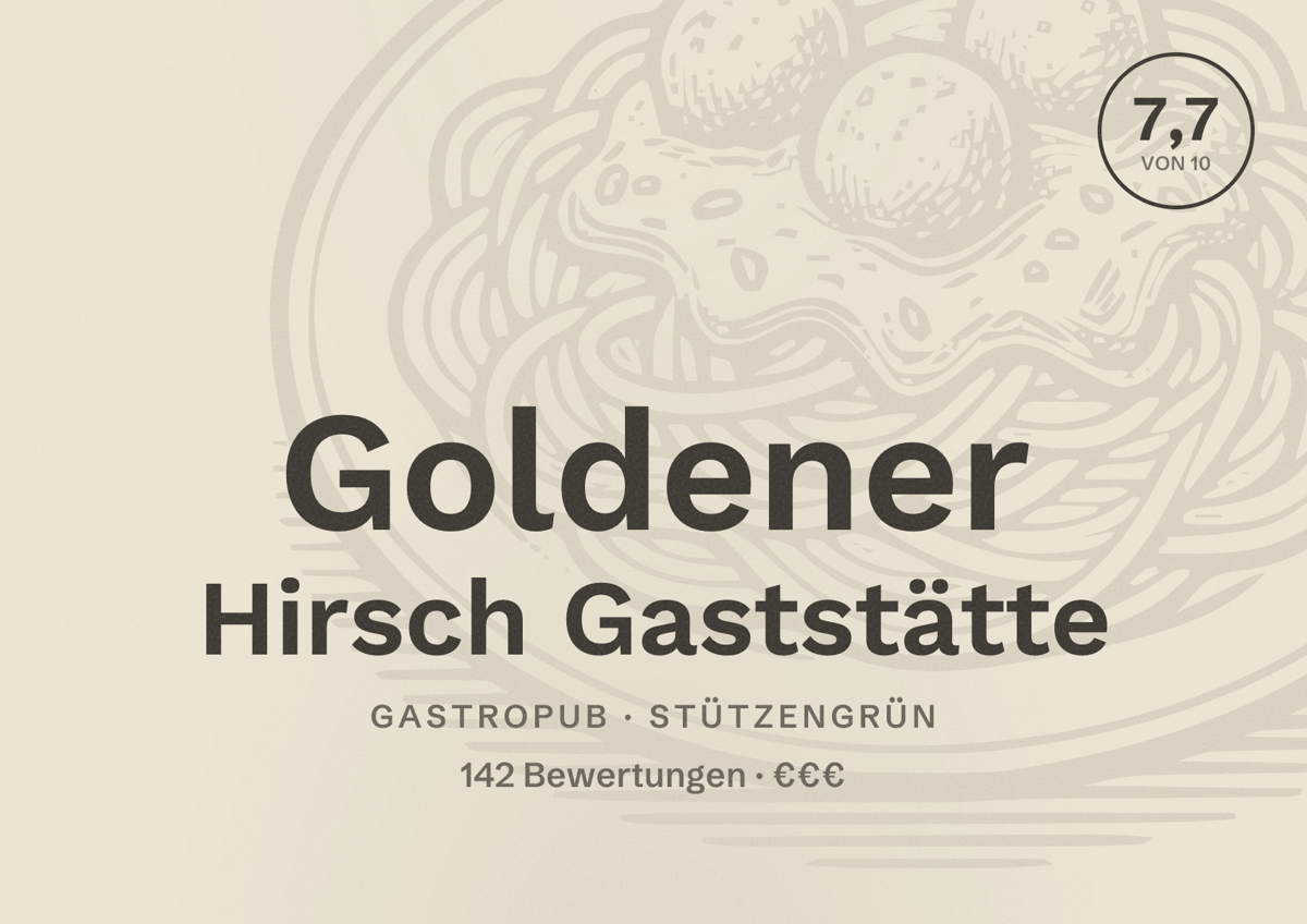 Illustriertes Poster von Goldener Hirsch Gaststätte, Gastropub in Stützengrün: Bewertung 7,7 von 10 aus 142 Bewertungen, Preisniveau €€€