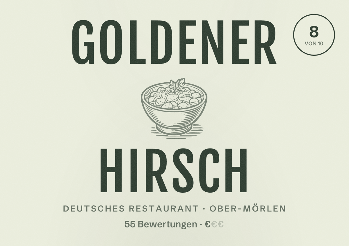 Illustriertes Poster von Goldener Hirsch, Deutsches Restaurant in Ober-Mörlen: Bewertung 8 von 10 aus 55 Bewertungen, Preisniveau €