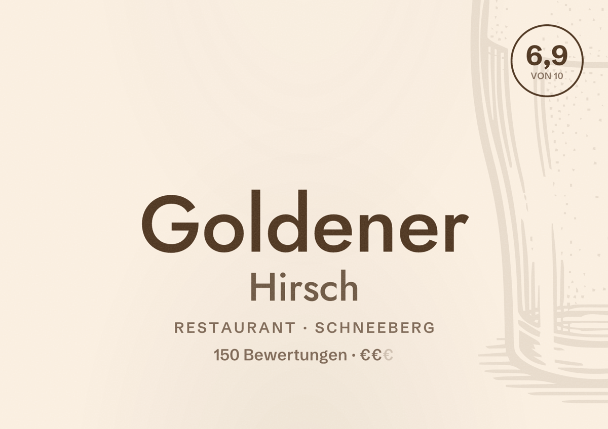 Illustriertes Poster von Goldener Hirsch, Restaurant in Schneeberg: Bewertung 6,9 von 10 aus 150 Bewertungen, Preisniveau €€