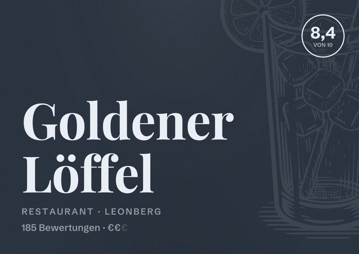 Illustriertes Poster von Goldener Löffel, Restaurant in Leonberg: Bewertung 8,4 von 10 aus 185 Bewertungen, Preisniveau €€