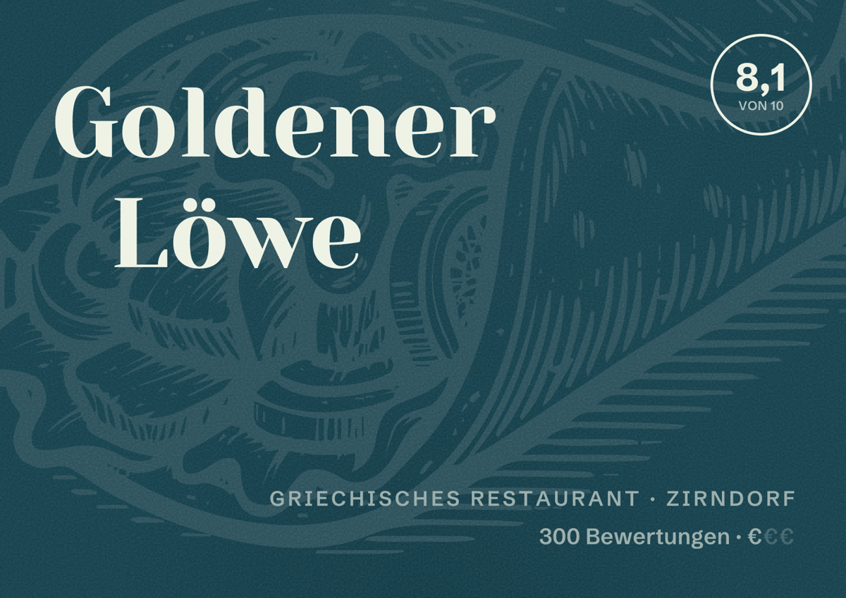 Illustriertes Poster von Goldener Löwe, Griechisches Restaurant in Zirndorf: Bewertung 8,1 von 10 aus 300 Bewertungen, Preisniveau €