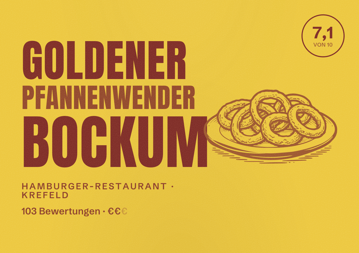 Illustriertes Poster von Goldener Pfannenwender Bockum, Hamburger-Restaurant in Krefeld: Bewertung 7,1 von 10 aus 103 Bewertungen, Preisniveau €€
