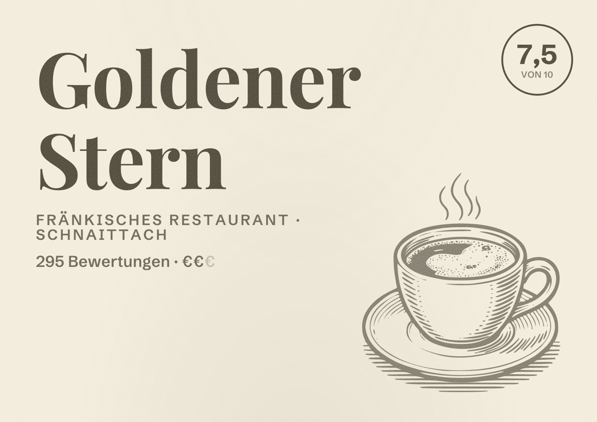 Illustriertes Poster von Goldener Stern, Fränkisches Restaurant in Schnaittach: Bewertung 7,5 von 10 aus 295 Bewertungen, Preisniveau €€