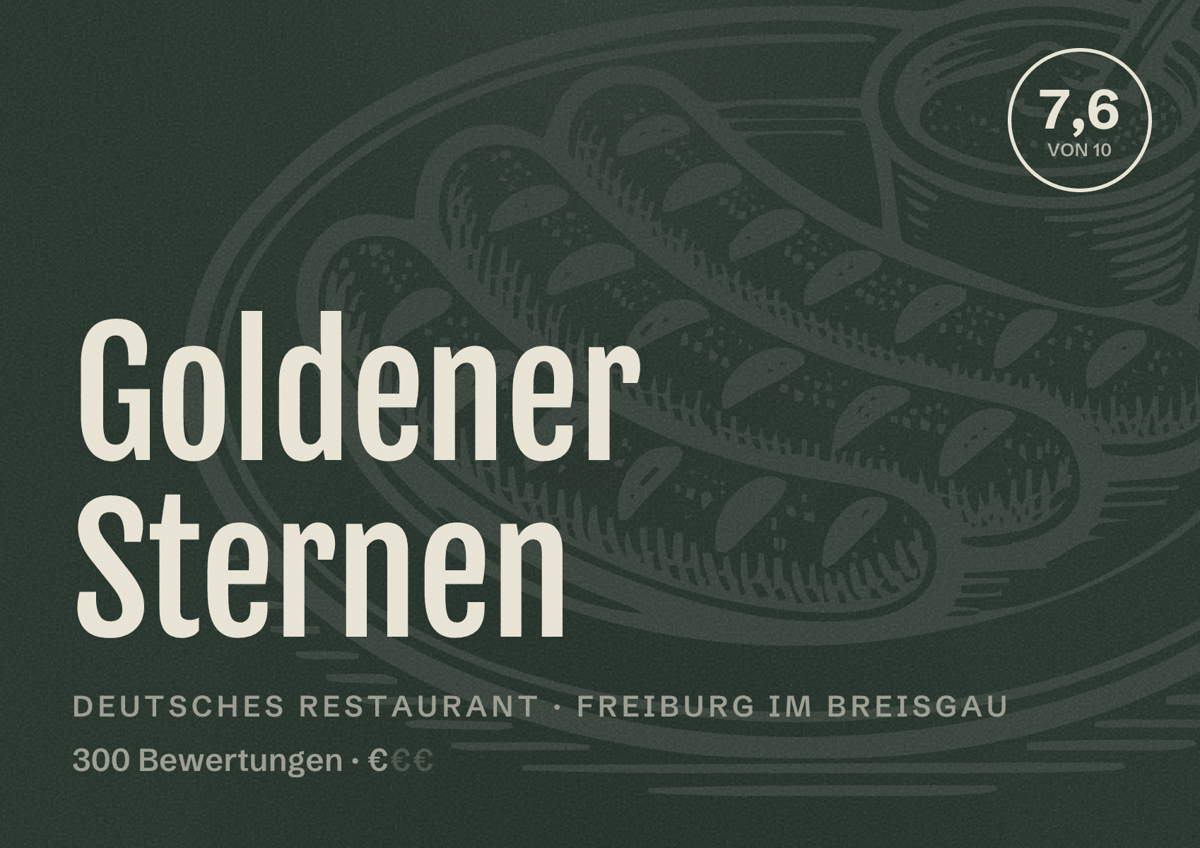 Illustriertes Poster von Goldener Sternen, Deutsches Restaurant in Freiburg im Breisgau: Bewertung 7,6 von 10 aus 300 Bewertungen, Preisniveau €