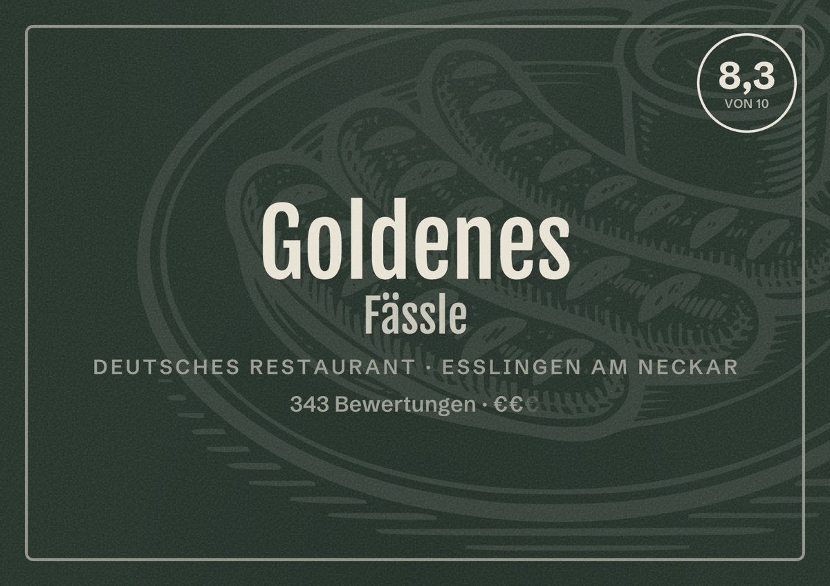 Illustriertes Poster von Goldenes Fässle, Deutsches Restaurant in Esslingen am Neckar: Bewertung 8,3 von 10 aus 343 Bewertungen, Preisniveau €€