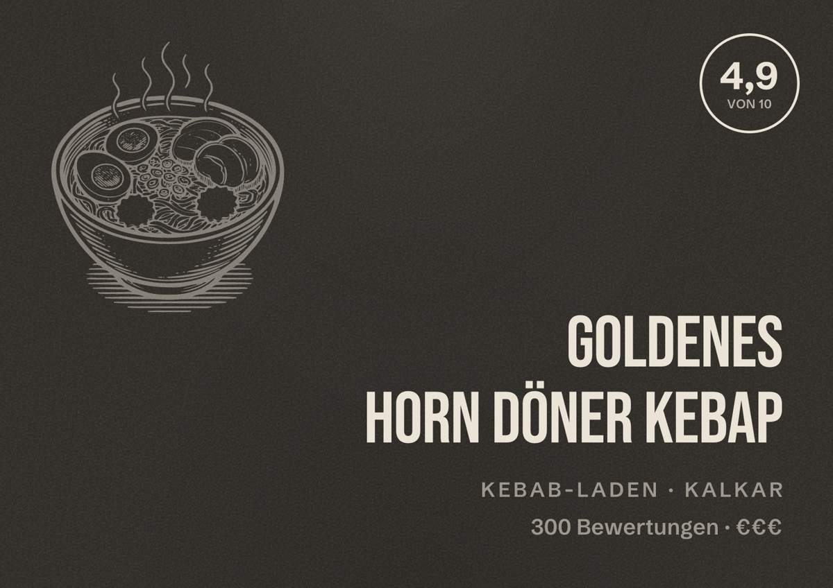 Illustriertes Poster von Goldenes Horn Döner Kebap, Kebab-Laden in Kalkar: Bewertung 4,9 von 10 aus 300 Bewertungen, Preisniveau €€€