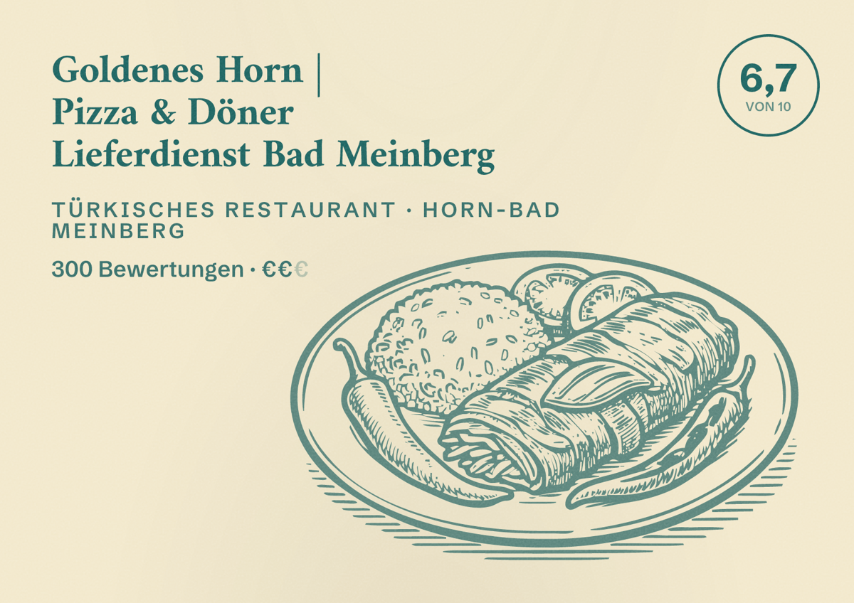 Illustriertes Poster von Goldenes Horn | Pizza & Döner Lieferdienst Bad Meinberg, Türkisches Restaurant in Horn-Bad Meinberg: Bewertung 6,7 von 10 aus 300 Bewertungen, Preisniveau €€