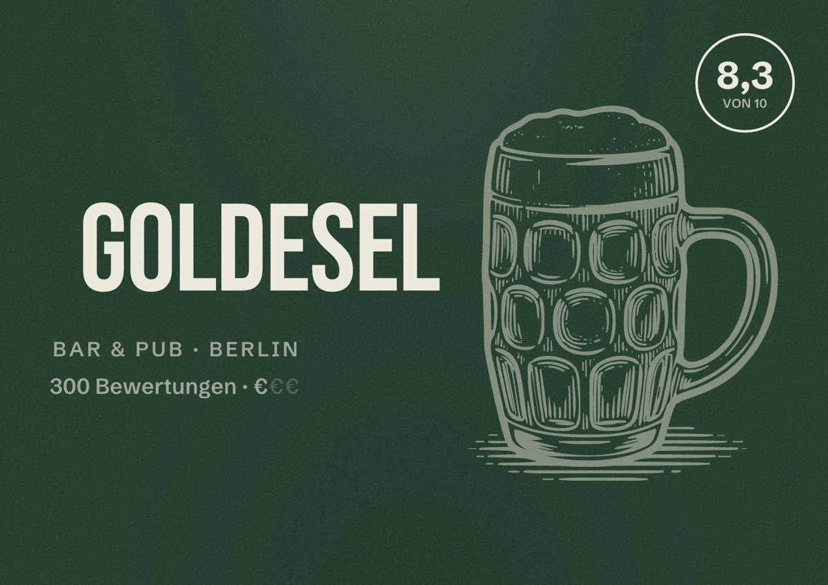 Illustriertes Poster von goldesel, Bar & Pub in Berlin: Bewertung 8,3 von 10 aus 300 Bewertungen, Preisniveau €