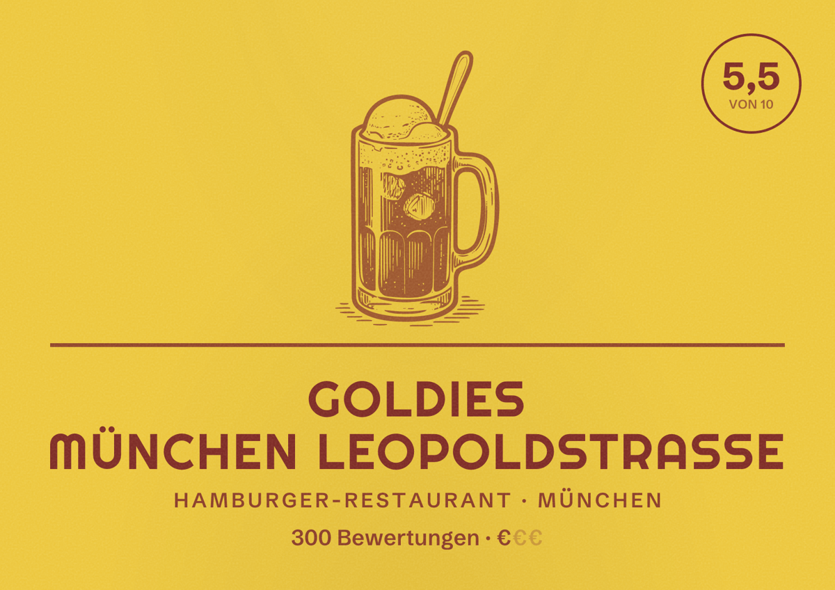 Illustriertes Poster von Goldies München Leopoldstraße, Hamburger-Restaurant in München: Bewertung 5,5 von 10 aus 300 Bewertungen, Preisniveau €