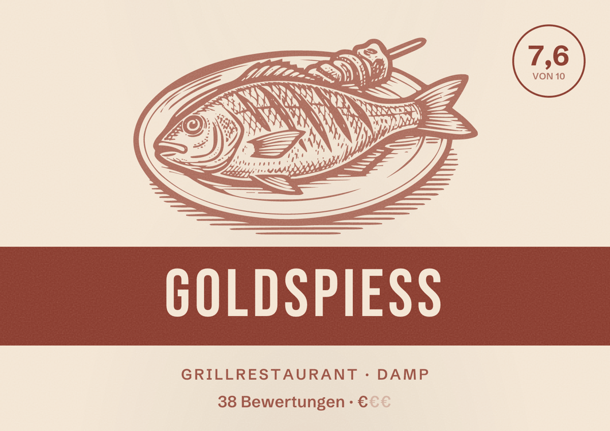 Illustriertes Poster von Goldspieß, Grillrestaurant in Damp: Bewertung 7,6 von 10 aus 38 Bewertungen, Preisniveau €