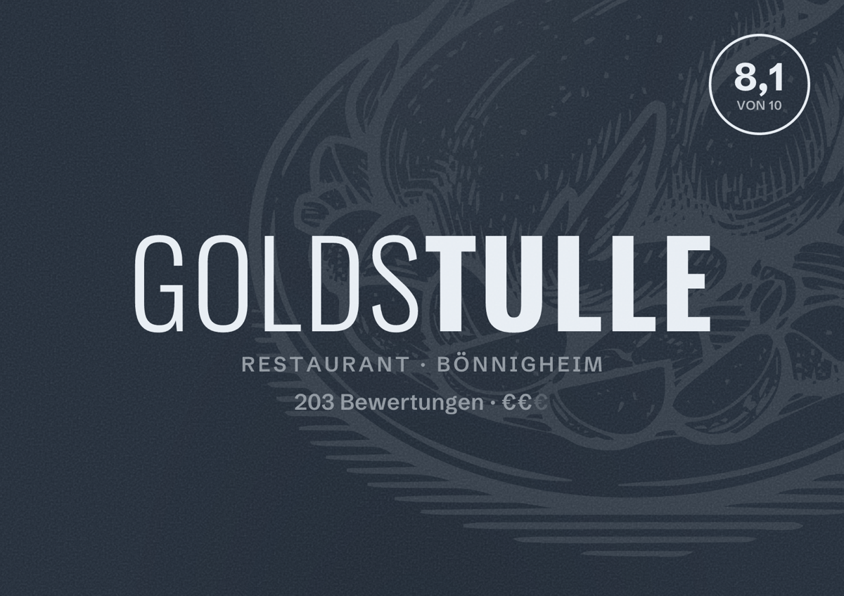 Illustriertes Poster von Goldstulle, Restaurant in Bönnigheim: Bewertung 8,1 von 10 aus 203 Bewertungen, Preisniveau €€