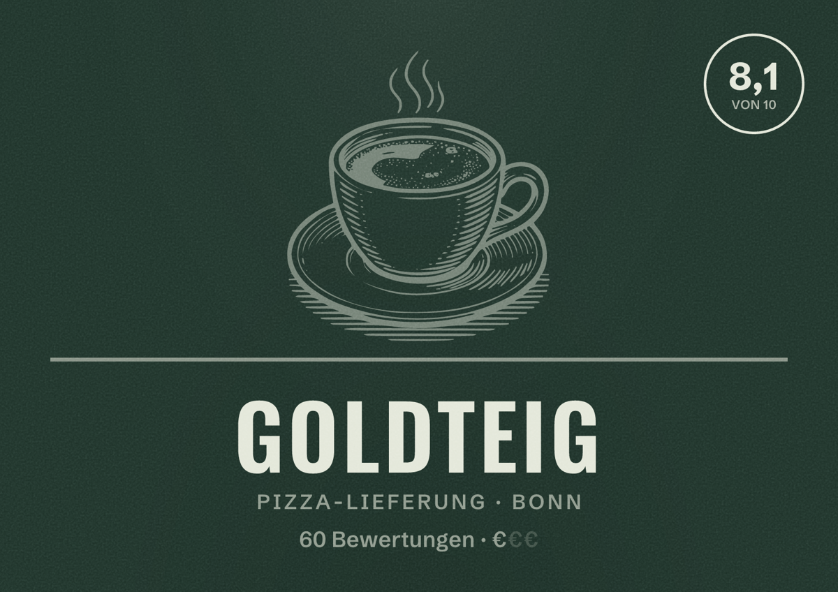 Illustriertes Poster von Goldteig, Pizza-Lieferung in Bonn: Bewertung 8,1 von 10 aus 60 Bewertungen, Preisniveau €