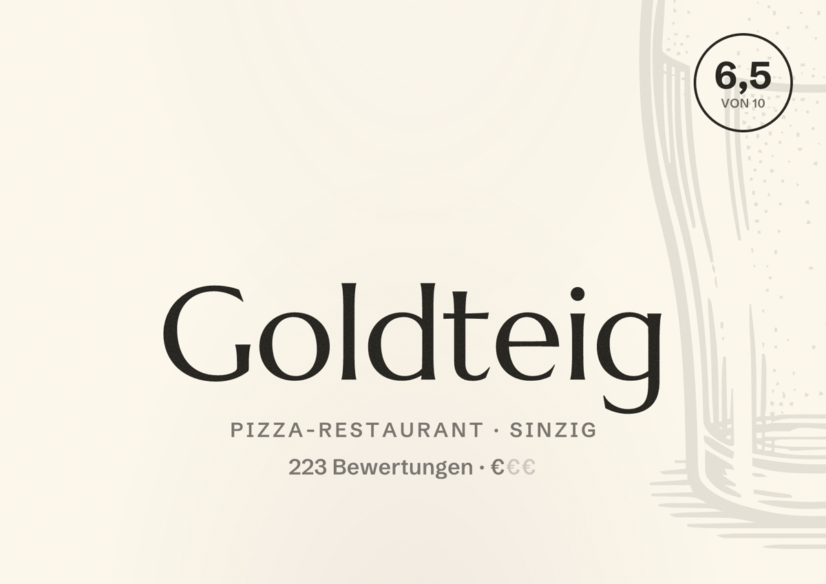 Illustriertes Poster von Goldteig, Pizza-Restaurant in Sinzig: Bewertung 6,5 von 10 aus 223 Bewertungen, Preisniveau €