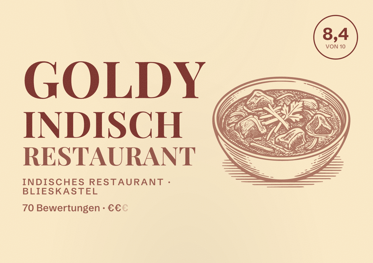 Illustriertes Poster von Goldy Indisch Restaurant, Indisches Restaurant in Blieskastel: Bewertung 8,4 von 10 aus 70 Bewertungen, Preisniveau €€