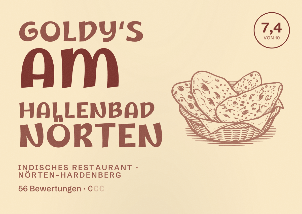 Illustriertes Poster von Goldy‘s am Hallenbad Nörten, Indisches Restaurant in Nörten-Hardenberg: Bewertung 7,4 von 10 aus 56 Bewertungen, Preisniveau €