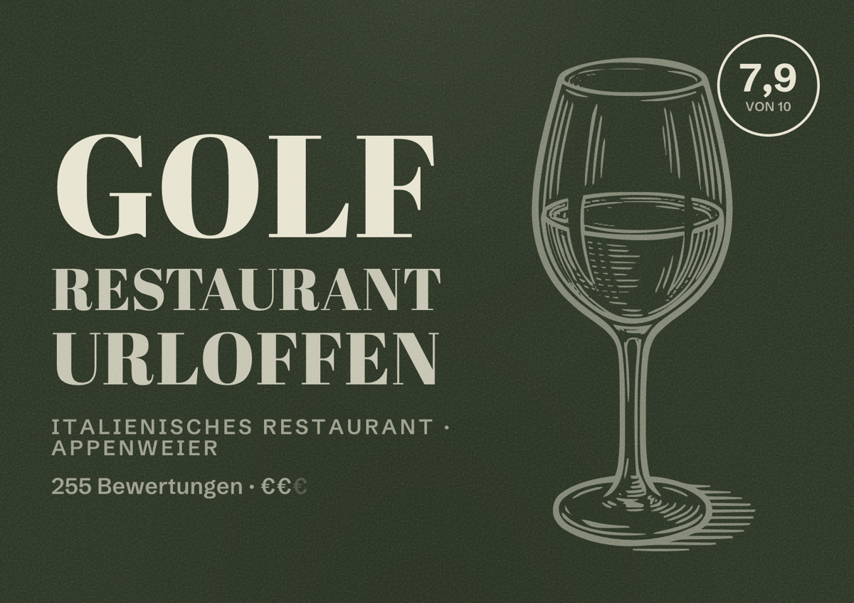 Illustriertes Poster von Golf Restaurant Urloffen, Italienisches Restaurant in Appenweier: Bewertung 7,9 von 10 aus 255 Bewertungen, Preisniveau €€