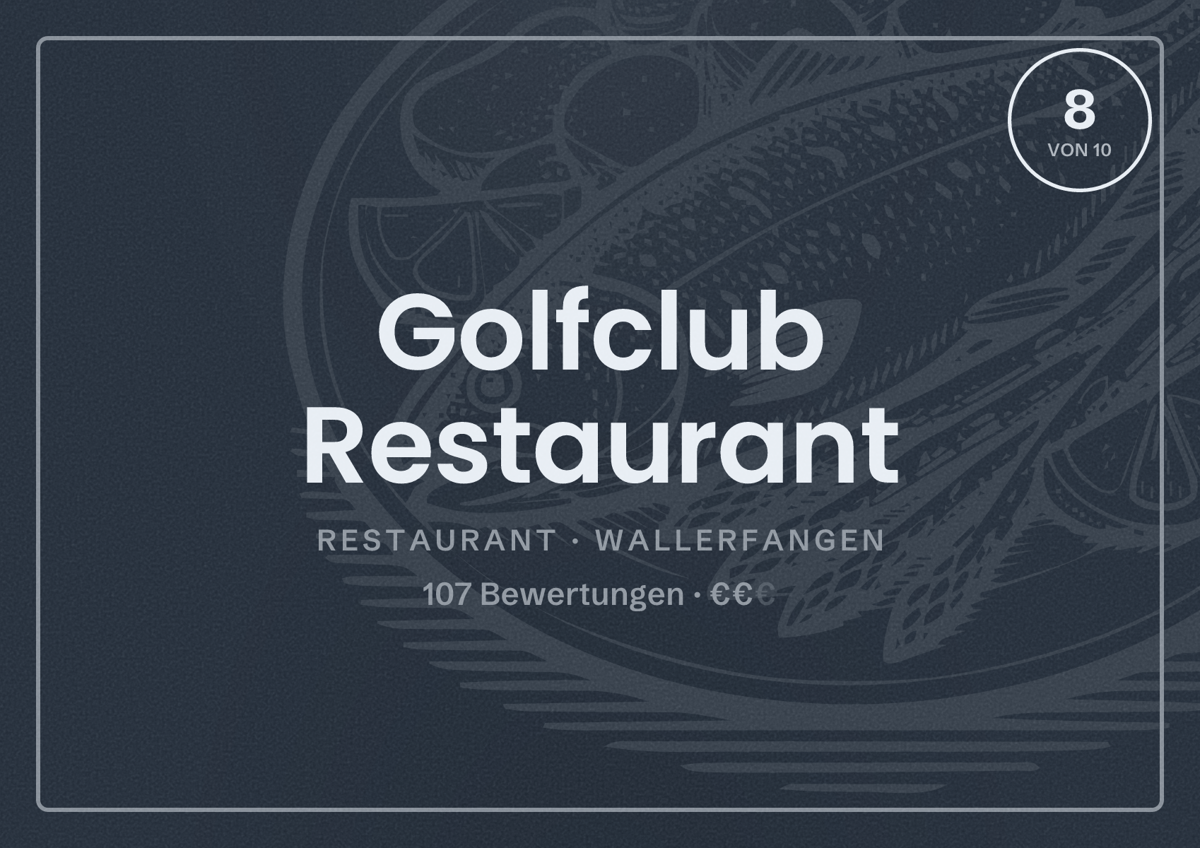Illustriertes Poster von Golfclub Restaurant, Restaurant in Wallerfangen: Bewertung 8 von 10 aus 107 Bewertungen, Preisniveau €€