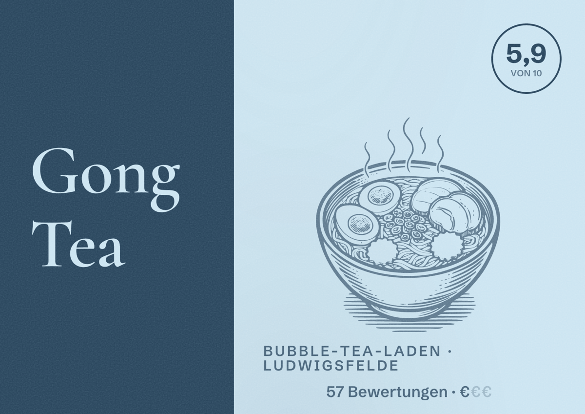 Illustriertes Poster von Gong Tea, Bubble-Tea-Laden in Ludwigsfelde: Bewertung 5,9 von 10 aus 57 Bewertungen, Preisniveau €