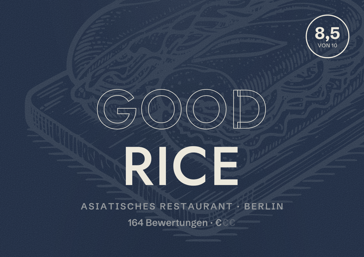 Illustriertes Poster von Good Rice, Asiatisches Restaurant in Berlin: Bewertung 8,5 von 10 aus 164 Bewertungen, Preisniveau €