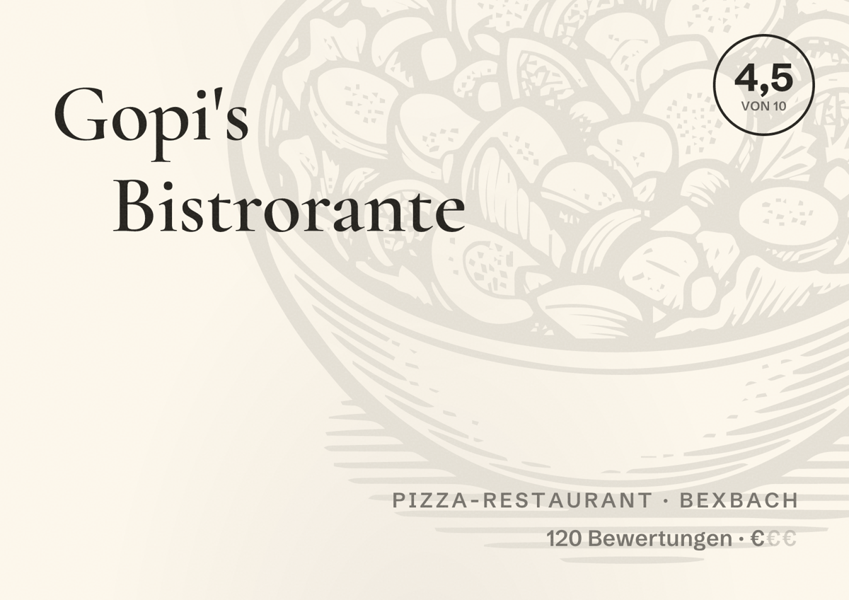 Illustriertes Poster von Gopi's Bistrorante, Pizza-Restaurant in Bexbach: Bewertung 4,5 von 10 aus 120 Bewertungen, Preisniveau €