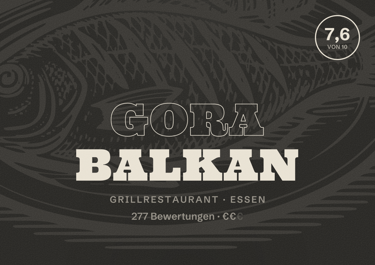 Illustriertes Poster von Gora Balkan, Grillrestaurant in Essen: Bewertung 7,6 von 10 aus 277 Bewertungen, Preisniveau €€