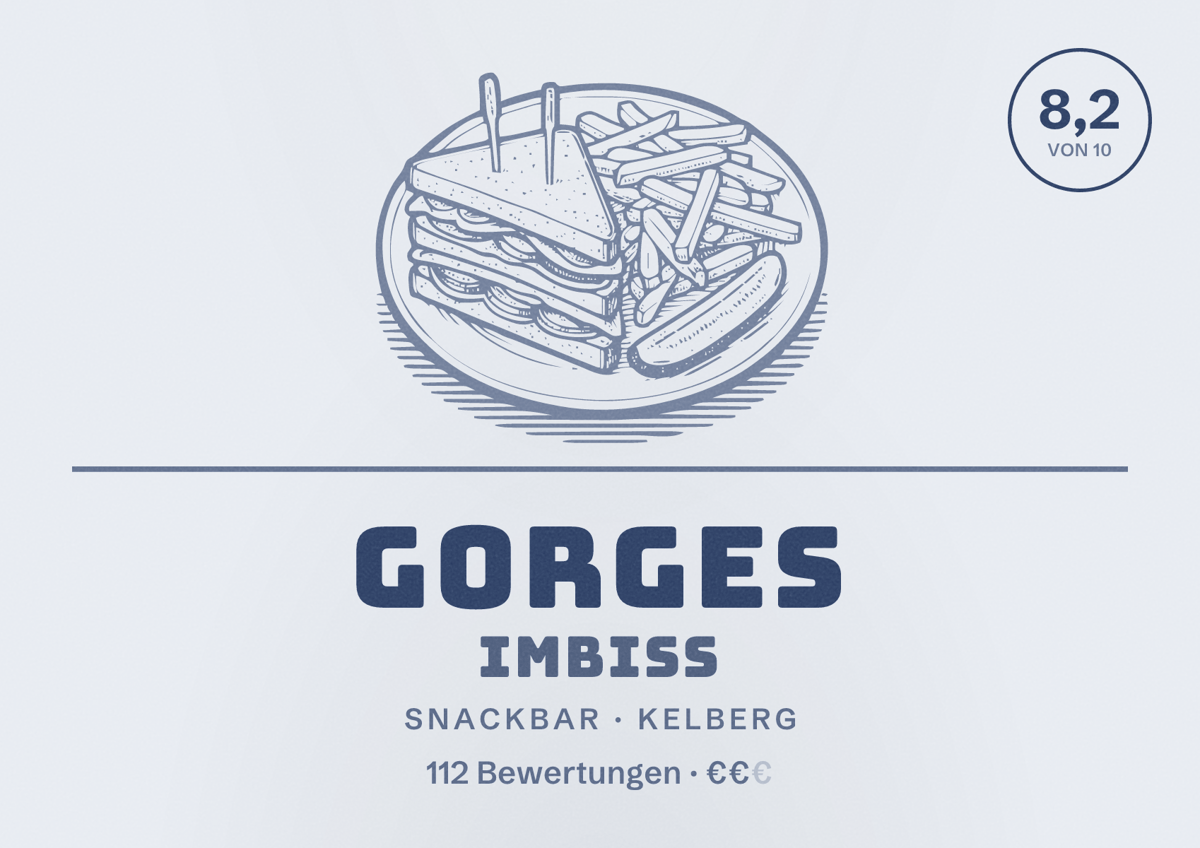 Illustriertes Poster von Gorges Imbiss, Snackbar in Kelberg: Bewertung 8,2 von 10 aus 112 Bewertungen, Preisniveau €€