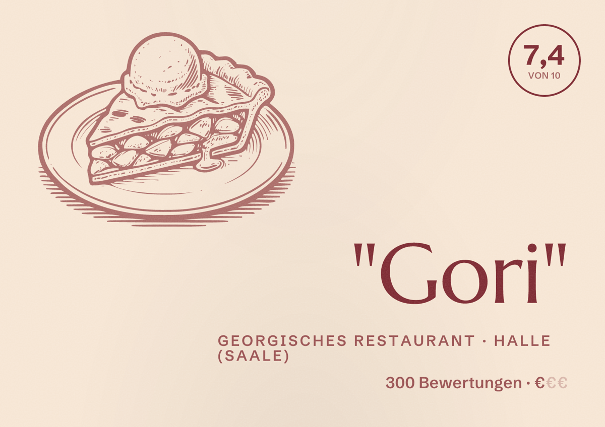 Illustriertes Poster von "Gori", Georgisches Restaurant in Halle (Saale): Bewertung 7,4 von 10 aus 300 Bewertungen, Preisniveau €