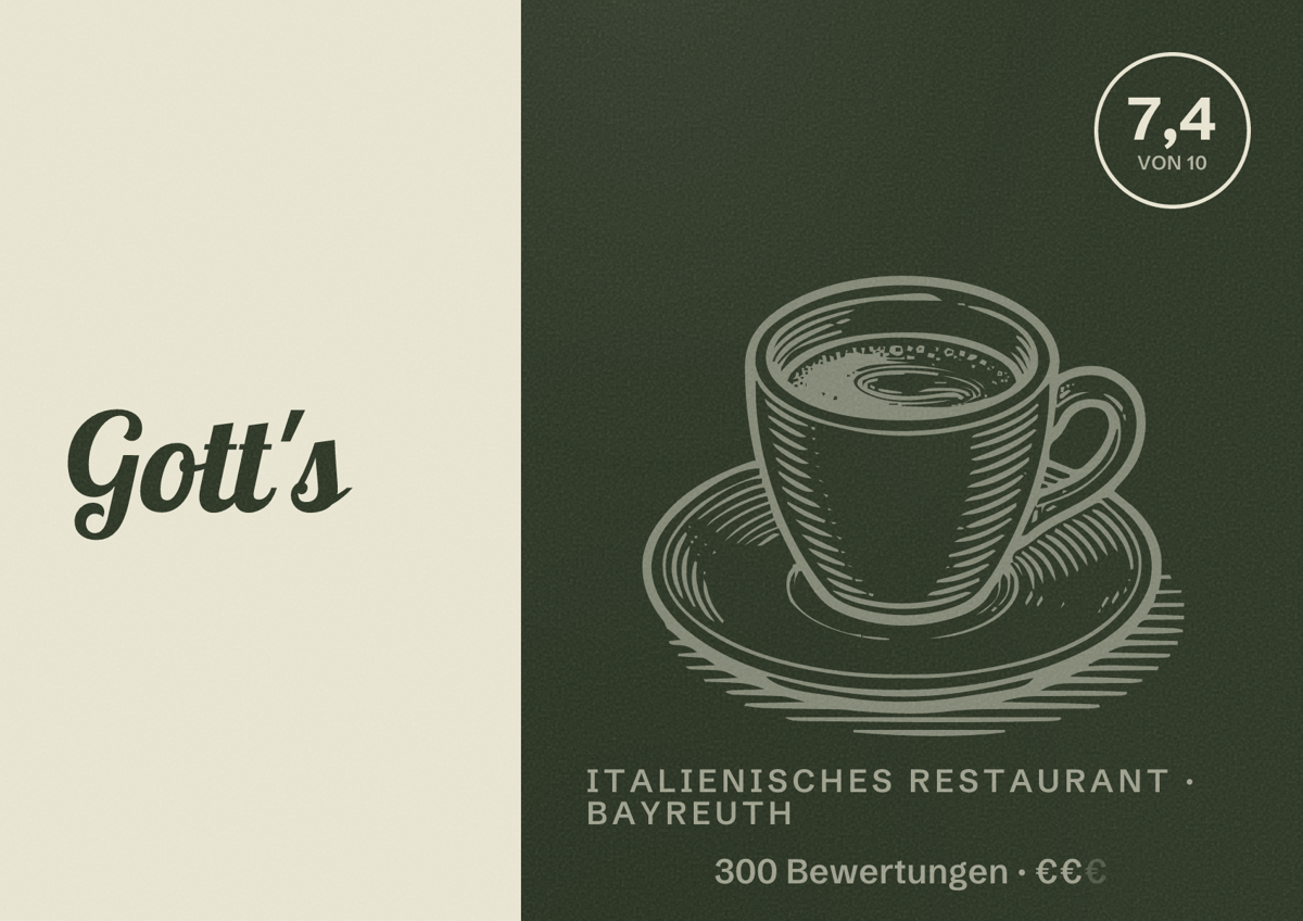 Illustriertes Poster von Gott's, Italienisches Restaurant in Bayreuth: Bewertung 7,4 von 10 aus 300 Bewertungen, Preisniveau €€