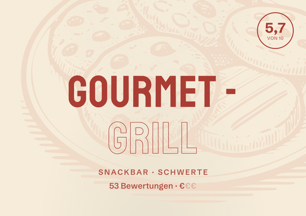Illustriertes Poster von Gourmet - Grill, Snackbar in Schwerte: Bewertung 5,7 von 10 aus 53 Bewertungen, Preisniveau €