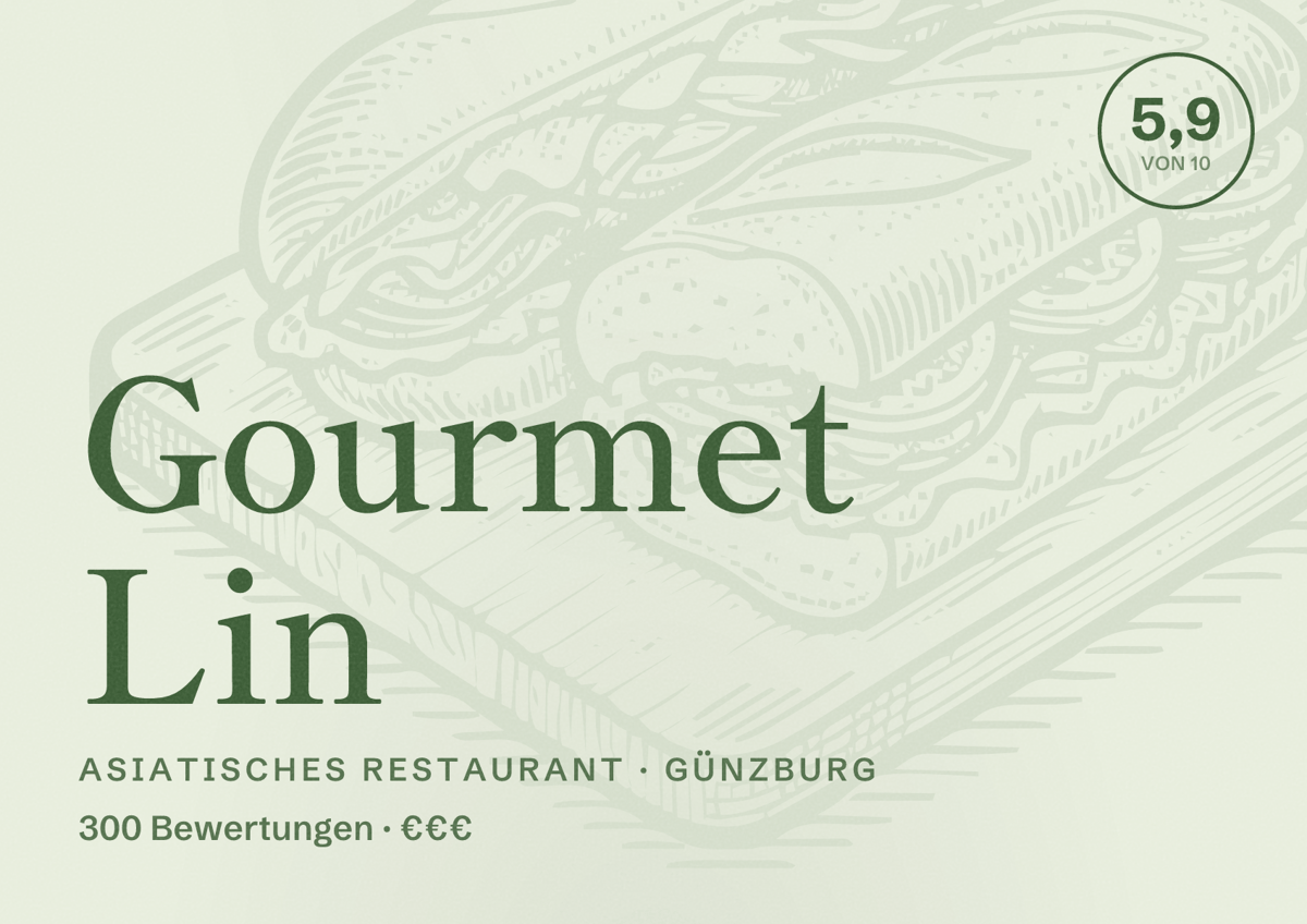 Illustriertes Poster von Gourmet Lin, Asiatisches Restaurant in Günzburg: Bewertung 5,9 von 10 aus 300 Bewertungen, Preisniveau €€€