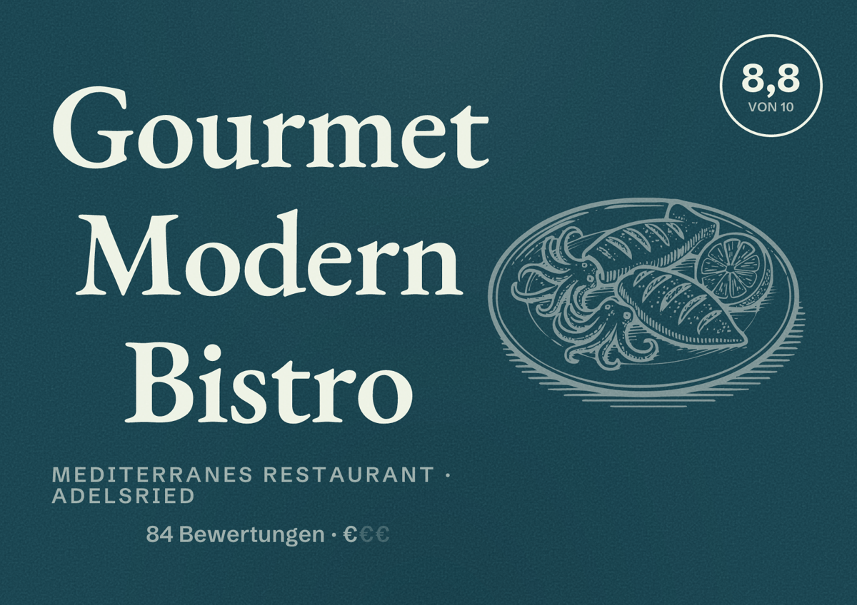 Illustriertes Poster von Gourmet Modern Bistro, Mediterranes Restaurant in Adelsried: Bewertung 8,8 von 10 aus 84 Bewertungen, Preisniveau €