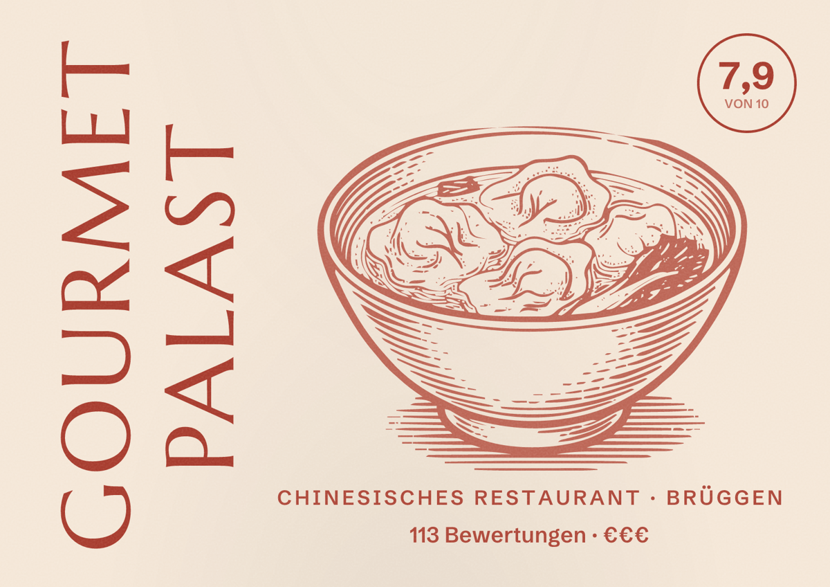 Illustriertes Poster von Gourmet Palast, Chinesisches Restaurant in Brüggen: Bewertung 7,9 von 10 aus 113 Bewertungen, Preisniveau €€€