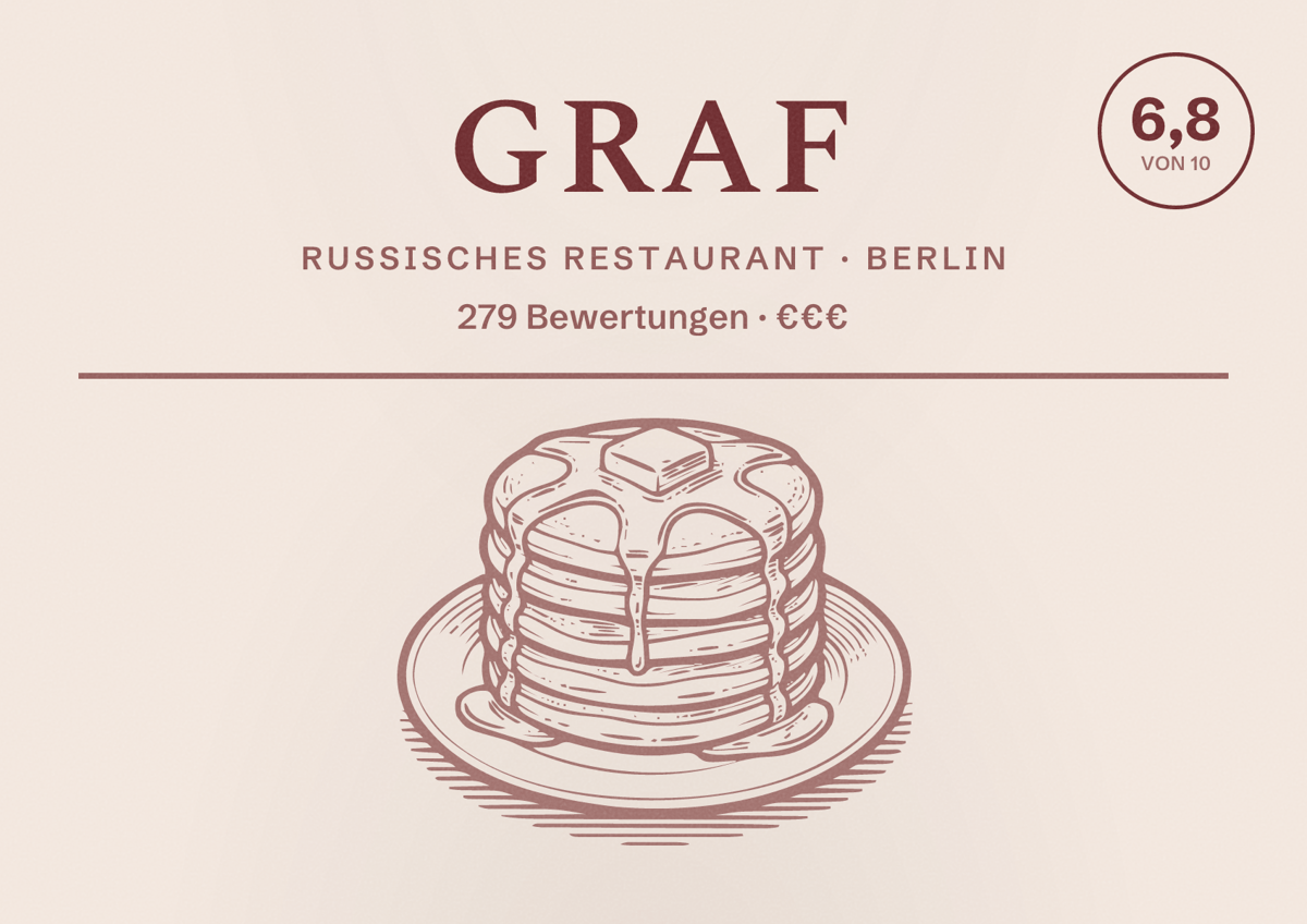 Illustriertes Poster von Graf, Russisches Restaurant in Berlin: Bewertung 6,8 von 10 aus 279 Bewertungen, Preisniveau €€€