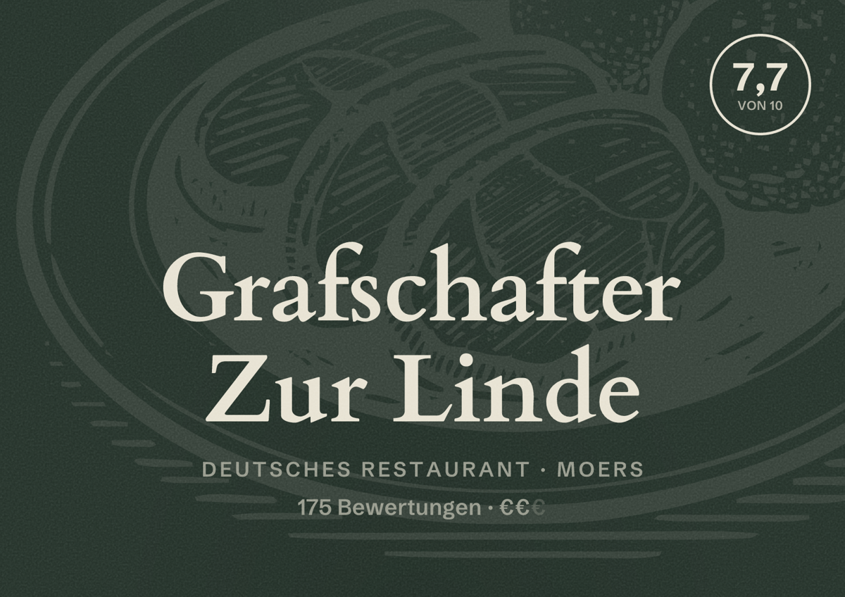 Illustriertes Poster von Grafschafter Zur Linde, Deutsches Restaurant in Moers: Bewertung 7,7 von 10 aus 175 Bewertungen, Preisniveau €€