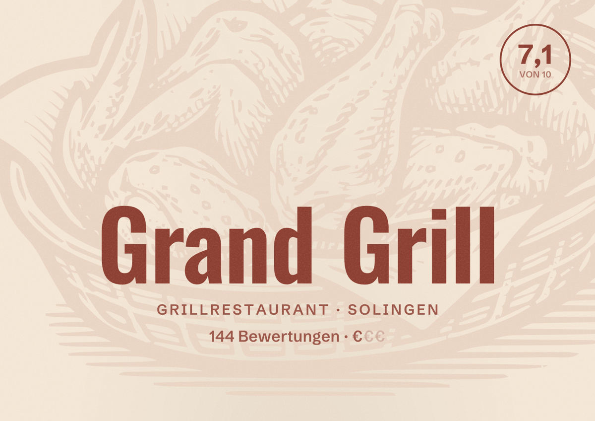 Illustriertes Poster von Grand Grill, Grillrestaurant in Solingen: Bewertung 7,1 von 10 aus 144 Bewertungen, Preisniveau €