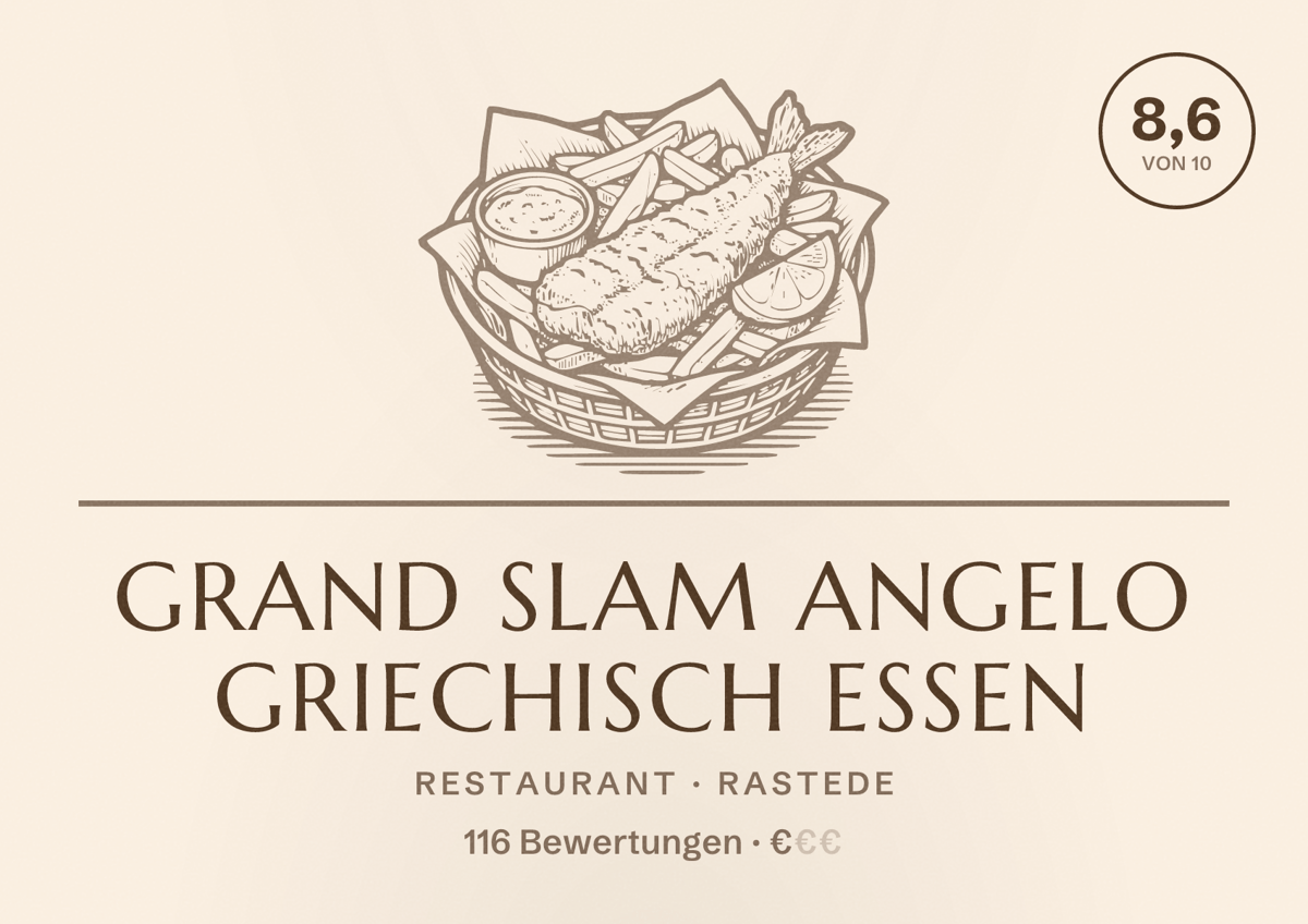 Illustriertes Poster von Grand Slam Angelo Griechisch Essen, Restaurant in Rastede: Bewertung 8,6 von 10 aus 116 Bewertungen, Preisniveau €
